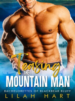 cover image of Teasing the Mountain Man